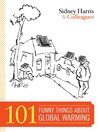 101 Funny Things About Global Warming (eBook)